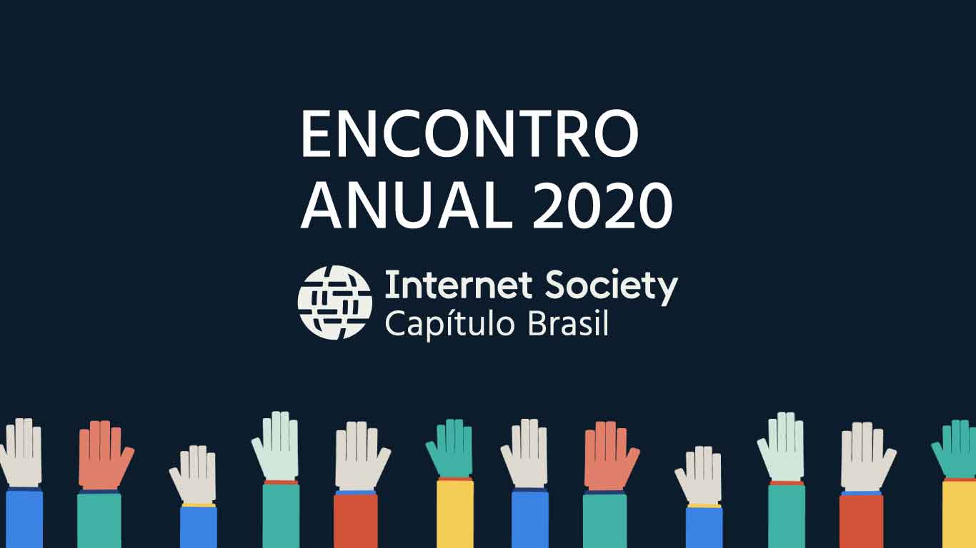 ISOC Brasil promove Encontro Anual 2020